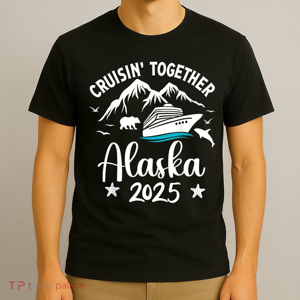 Alaska Cruise 2025 Family Summer Vacation Travel Matching T-Shirt