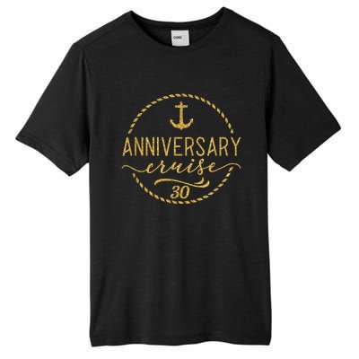 Anniversary Cruise 30 30 years Wedding Anniversary Tall Fusion ChromaSoft Performance T-Shirt