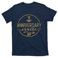 Anniversary Cruise 30 30 years Wedding Anniversary T-Shirt