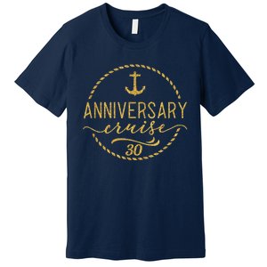 Anniversary Cruise 30 30 years Wedding Anniversary Premium T-Shirt