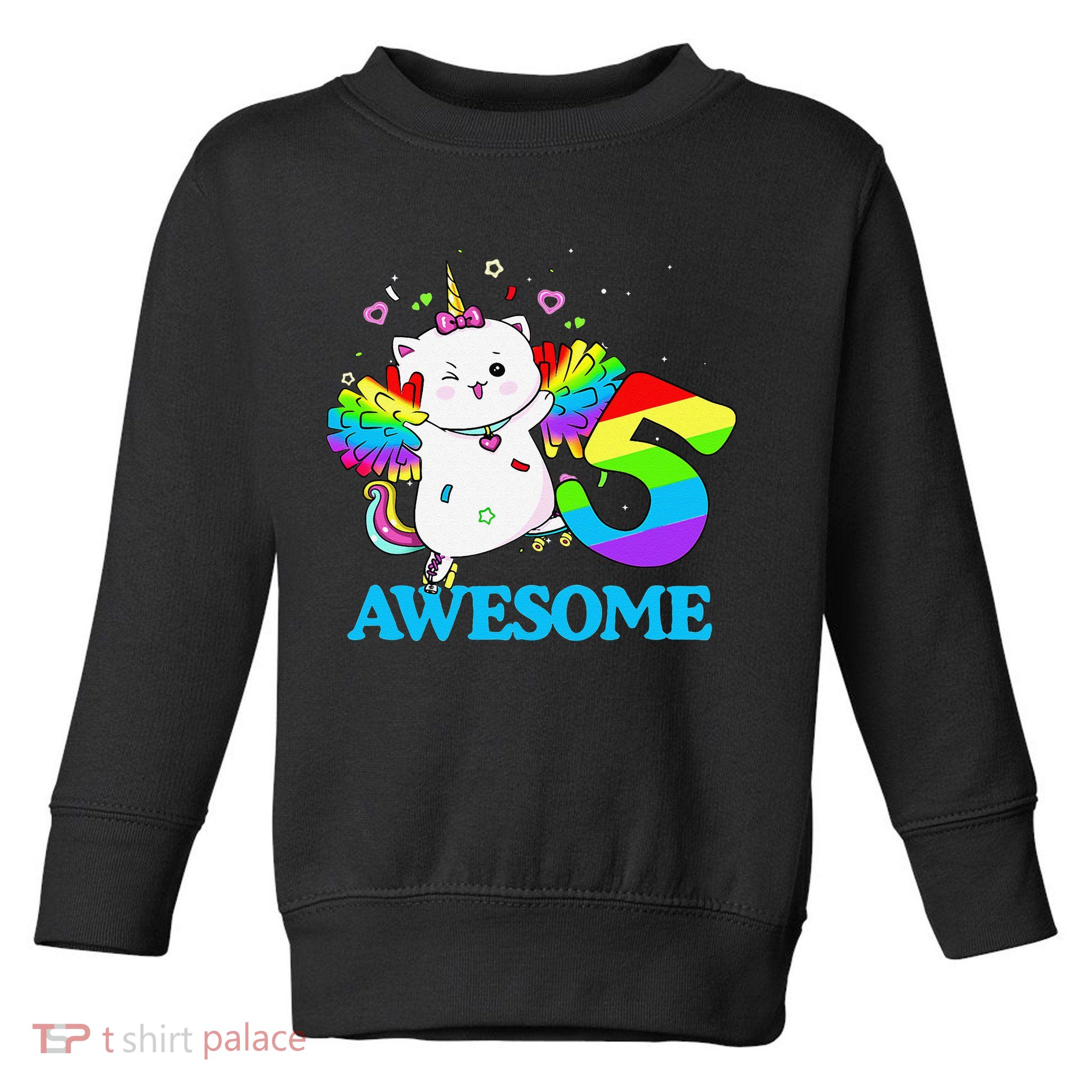Awesome Caticorn 5th Birthday Unicorn Five Years Old Toddler Sweatshirt