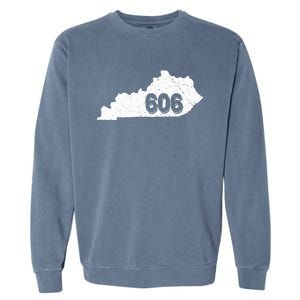 Area Code 606 Pikeville Middlesborough Ky Garment-Dyed Sweatshirt