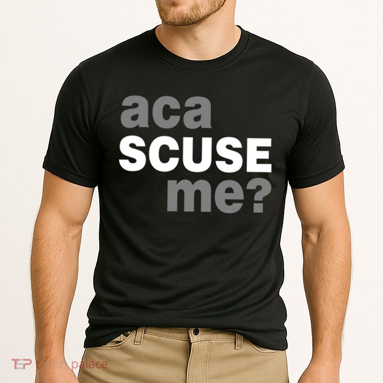 Aca Scuse Me Performance Shirt