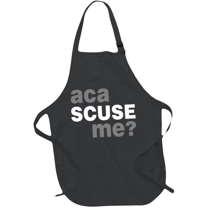 Aca Scuse Me Apron