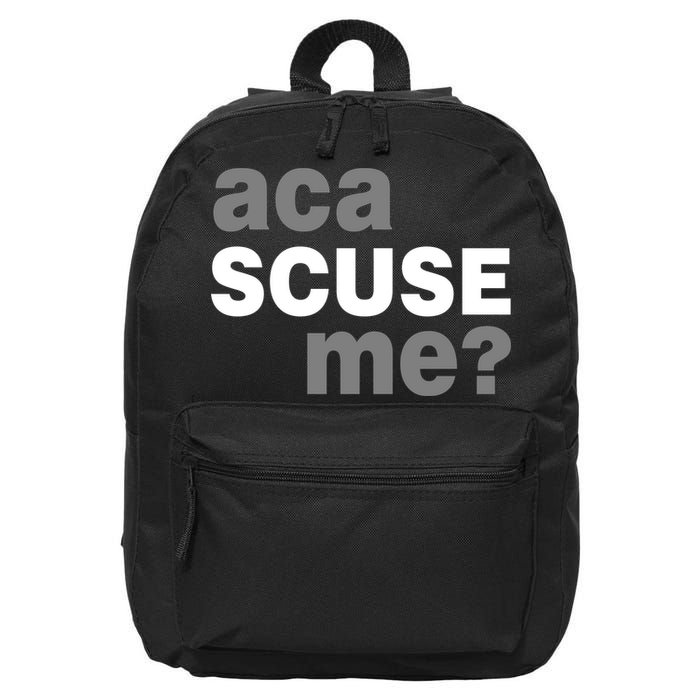 Aca Scuse Me 16 in Basic Backpack