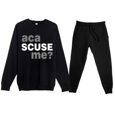 Aca Scuse Me Premium Crewneck Sweatsuit Set