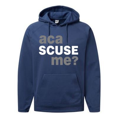 Aca Scuse Me Performance Fleece Hoodie