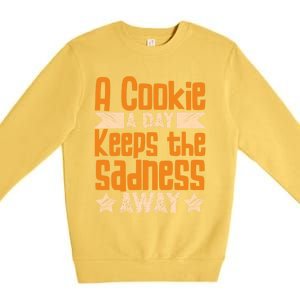 A Cookie A Day Keeps The Sadness Awar Chocolate Chips Dip Gift Premium Crewneck Sweatshirt