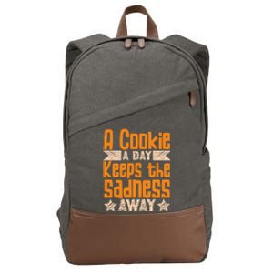 A Cookie A Day Keeps The Sadness Awar Chocolate Chips Dip Gift Cotton Canvas Backpack