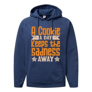 A Cookie A Day Keeps The Sadness Awar Chocolate Chips Dip Gift Performance Fleece Hoodie