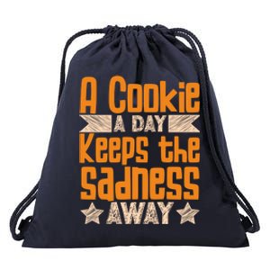 A Cookie A Day Keeps The Sadness Awar Chocolate Chips Dip Gift Drawstring Bag