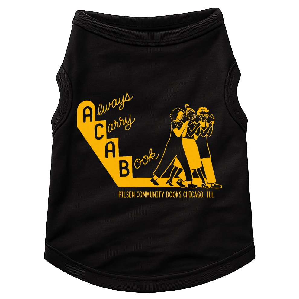 Always Carry A Book Pilsen Community Books Chicago Doggie Tank