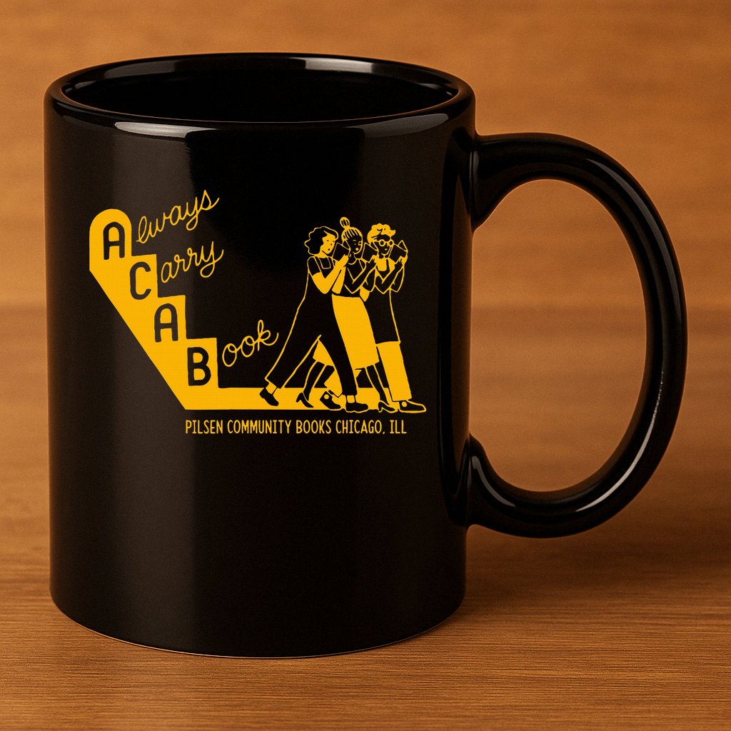 Always Carry A Book Pilsen Community Books Chicago 11oz C Handle Ceramic Mug
