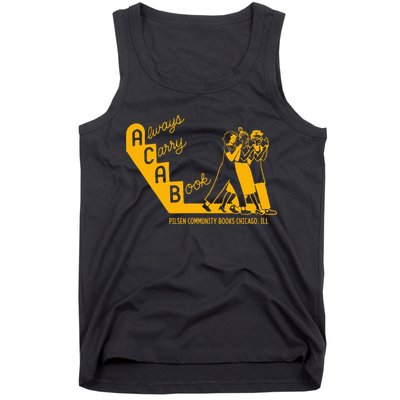 Always Carry A Book Pilsen Community Books Chicago Tank Top