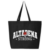 Altadena California Altadena Strong 25L Jumbo Tote