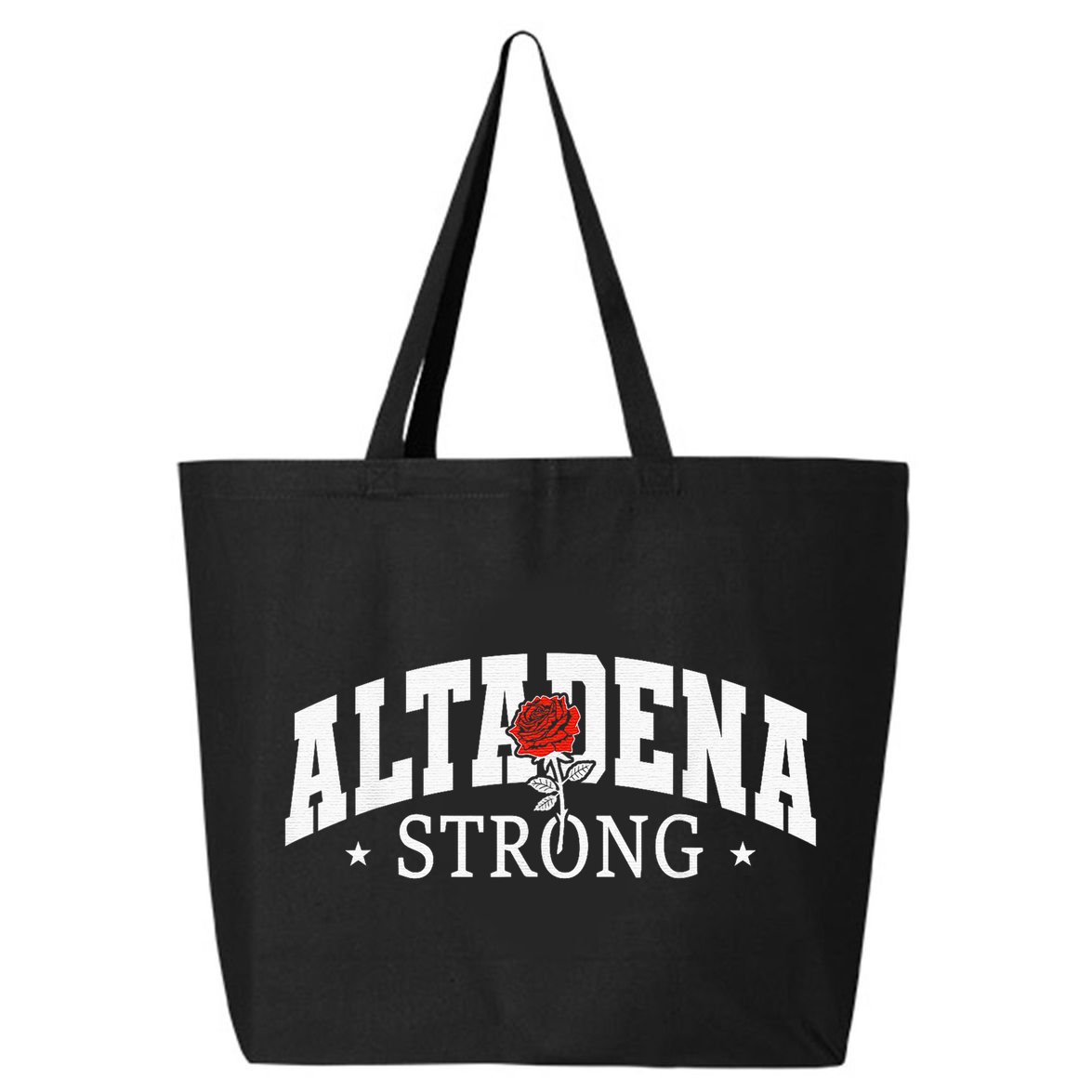 Altadena California Altadena Strong 25L Jumbo Tote