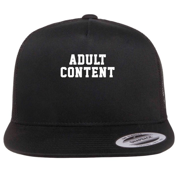 ADULT CONTENT Flatbill Hat