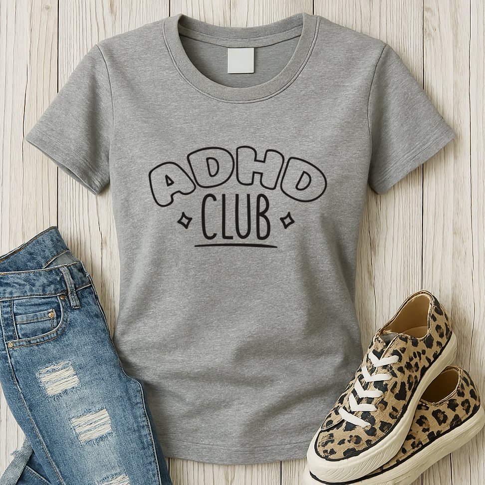 ADHD CLUB Womens T-Shirt
