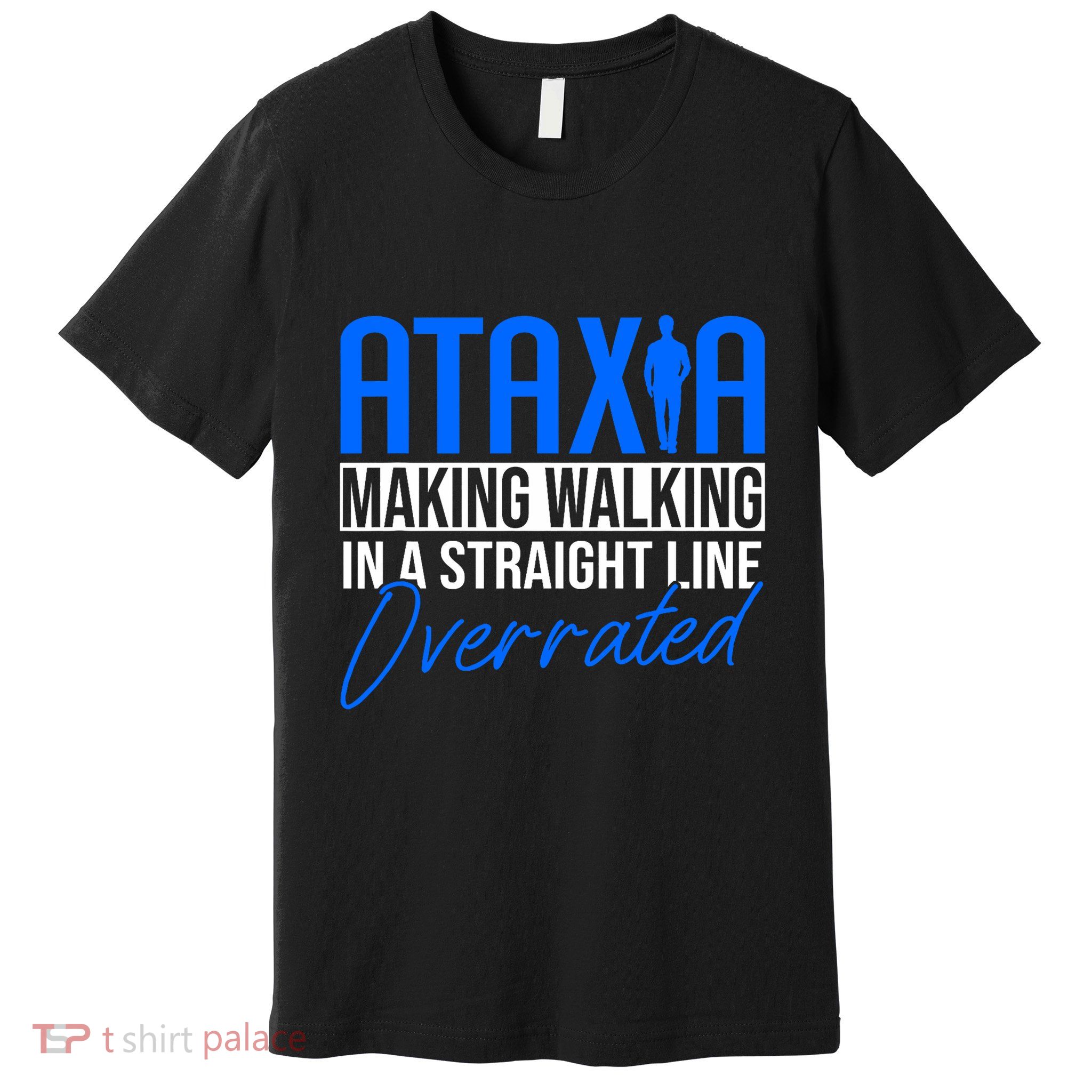 Ataxia Cerebellar Ataxia Premium T-Shirt