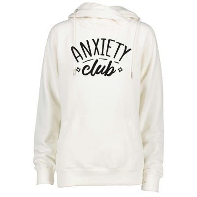 Anxiety Club Womens Funnel Neck Pullover Hood