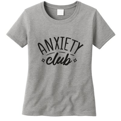 Anxiety Club Womens T-Shirt