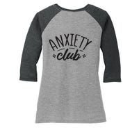 Anxiety Club Women's Tri-Blend 3/4-Sleeve Raglan Shirt