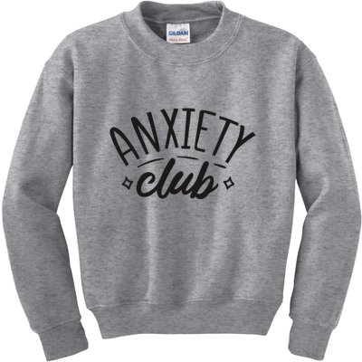 Anxiety Club Kids Sweatshirt
