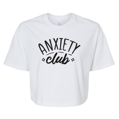 Anxiety Club Bella+Canvas Jersey Crop Tee