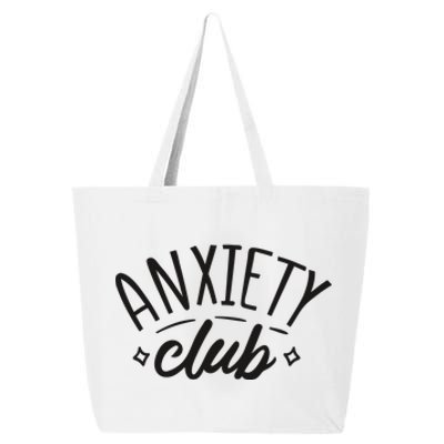 Anxiety Club 25L Jumbo Tote