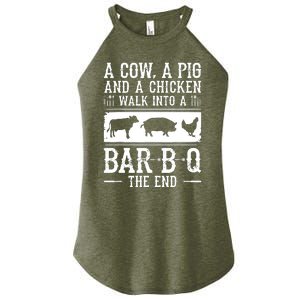 A Cow A Pig And A Chicken Walk Into A Bar B Q The End BBQ A Bar B Q The End BBQ Women's Perfect Tri Rocker Tank