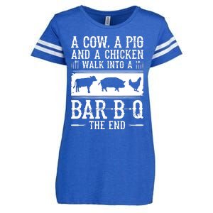 A Cow A Pig And A Chicken Walk Into A Bar B Q The End BBQ A Bar B Q The End BBQ Enza Ladies Jersey Football T-Shirt