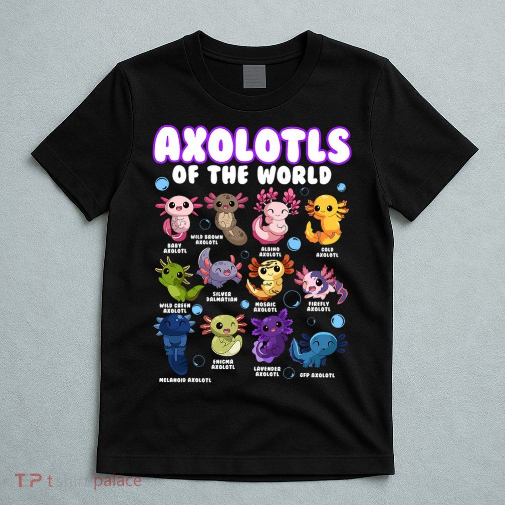 Axolotl Cute Axolotls Animals Of The World Herpetology 2 T-Shirt