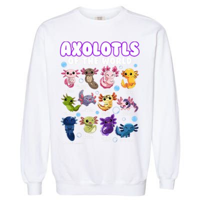 Axolotl Cute Axolotls Animals Of The World Herpetology 2 Garment-Dyed Sweatshirt