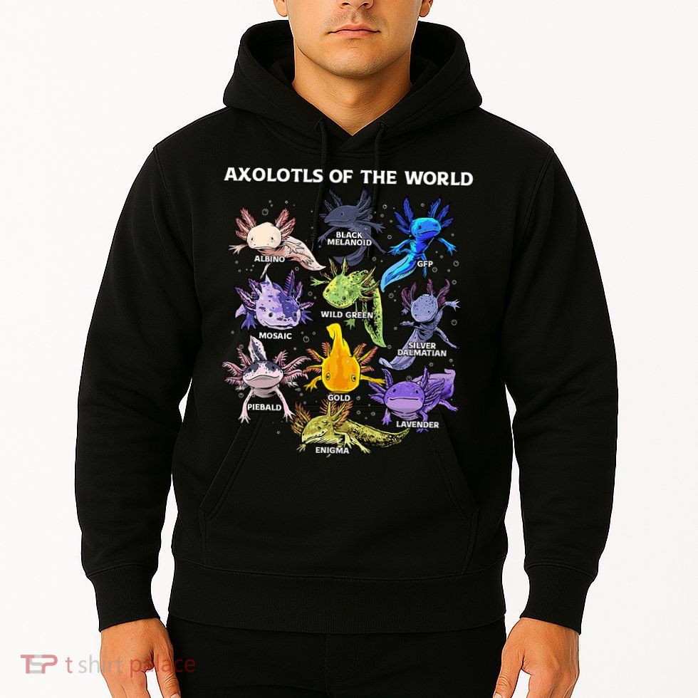 Axolotl Cute Axolotls Animals Of The World Herpetology Hoodie