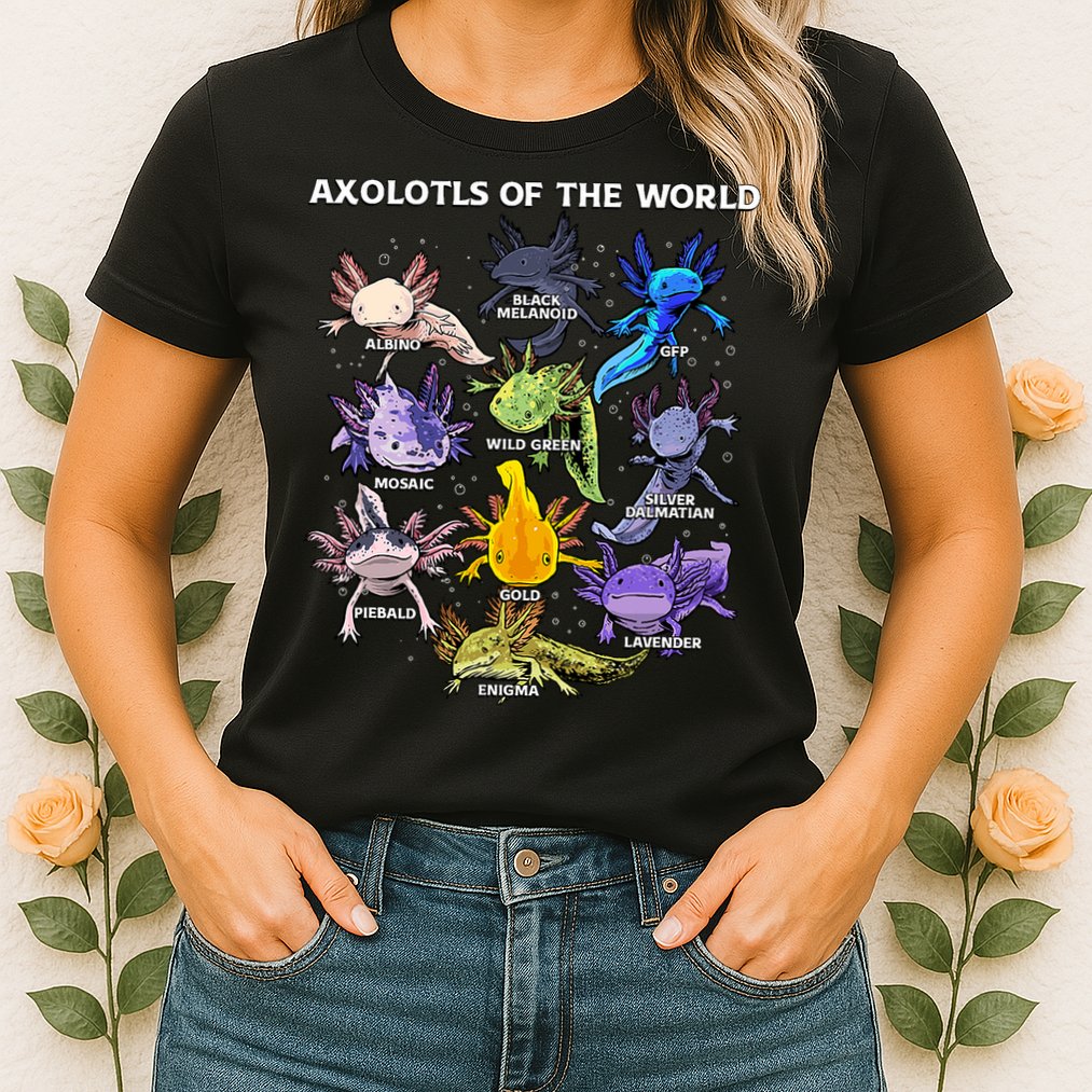 Axolotl Cute Axolotls Animals Of The World Herpetology Womens T-Shirt