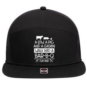 A Cow A Pig And A Chicken Walk Into A Bar B Q The End BBQ 7 Panel Mesh Trucker Snapback Hat