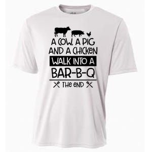 A Cow A Pig And A Chicken Walk Into A Bar B Q The End BBQ Cooling Performance Crew T-Shirt