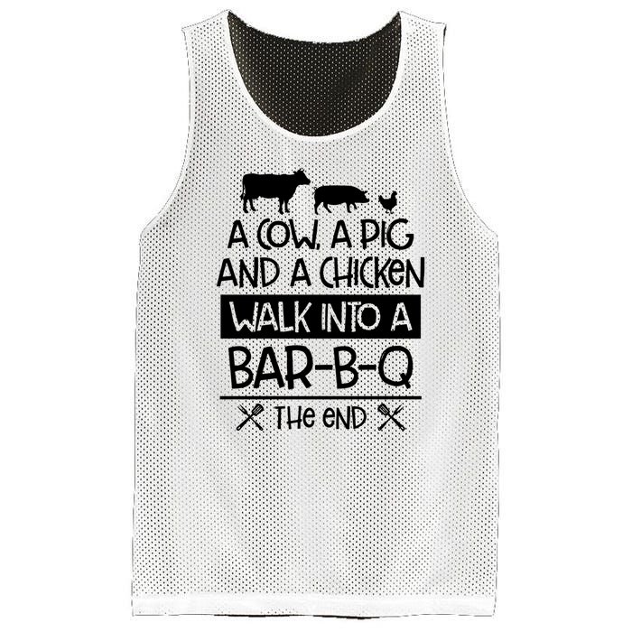 A Cow A Pig And A Chicken Walk Into A Bar B Q The End BBQ Mesh Reversible Basketball Jersey Tank