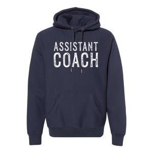 Assistant Coach Premium Hoodie