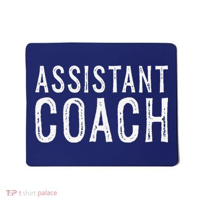 Assistant Coach Mousepad