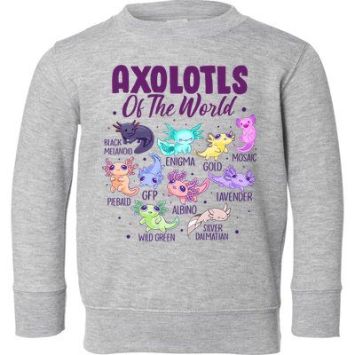 Axolotl Cute Axolotls Of The World Kawaii Toddler Sweatshirt