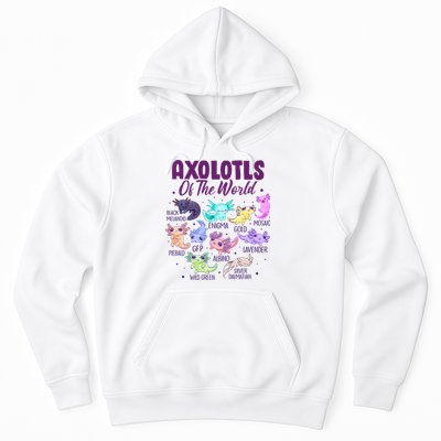 Axolotl Cute Axolotls Of The World Kawaii Hoodie