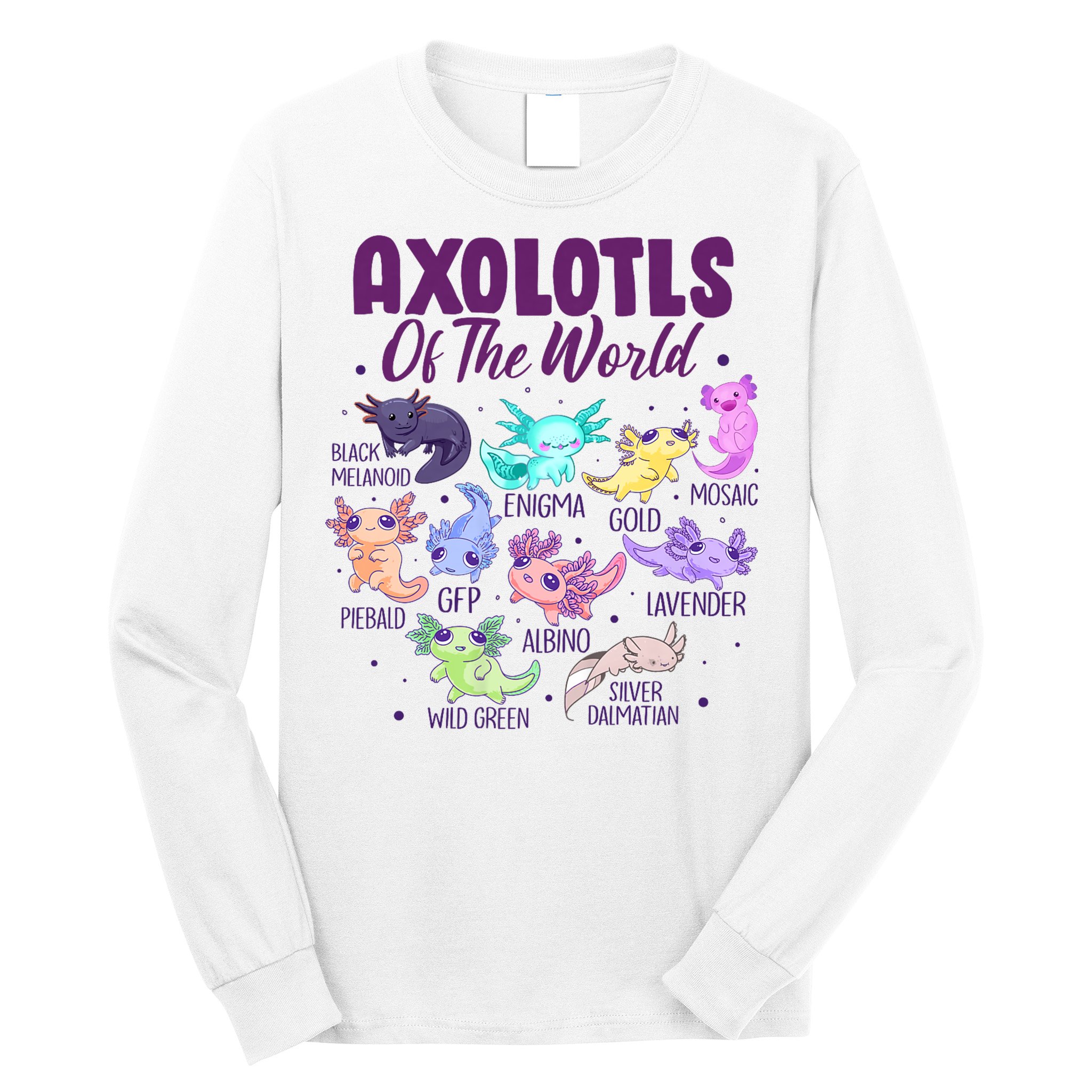 Axolotl Cute Axolotls Of The World Kawaii Long Sleeve Shirt