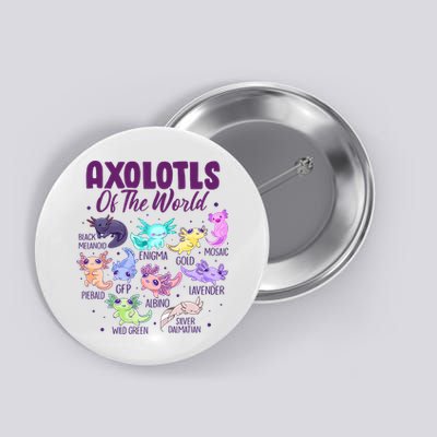 Axolotl Cute Axolotls Of The World Kawaii Button
