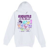 Axolotl Cute Axolotls Of The World Kawaii Premium Pullover Hoodie