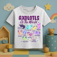 Axolotl Cute Axolotls Of The World Kawaii Toddler T-Shirt