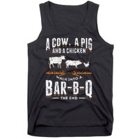 A Cow A Pig And A Chicken Walk Into A Bar B Q The End BBQ Tank Top