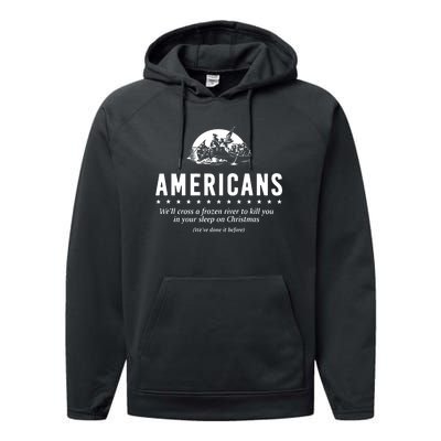 Americans Cross A Frozen River Funny We Have Done It Before Performance Fleece Hoodie