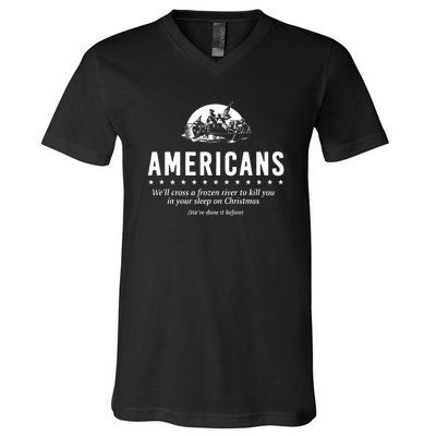 Americans Cross A Frozen River Funny We Have Done It Before V-Neck T-Shirt