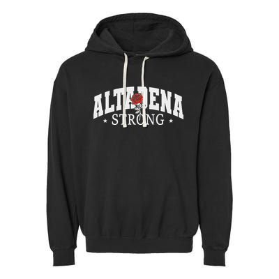 Altadena California Altadena Strong Garment-Dyed Fleece Hoodie